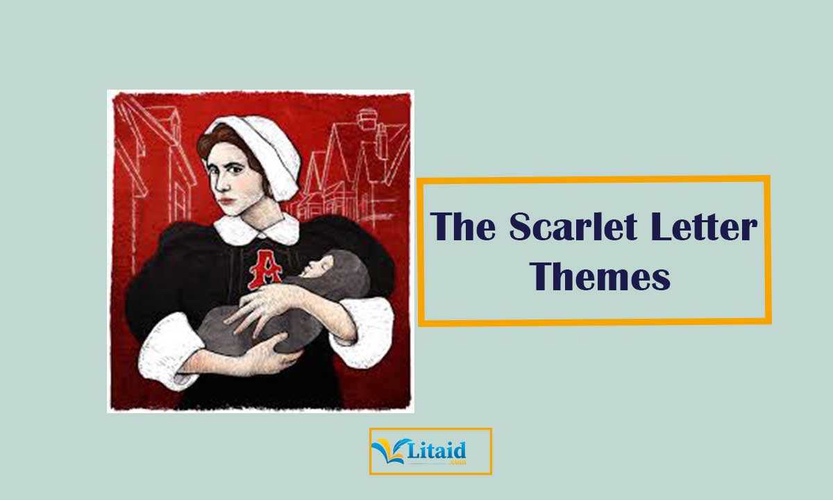 what are the themes of the scarlet letter